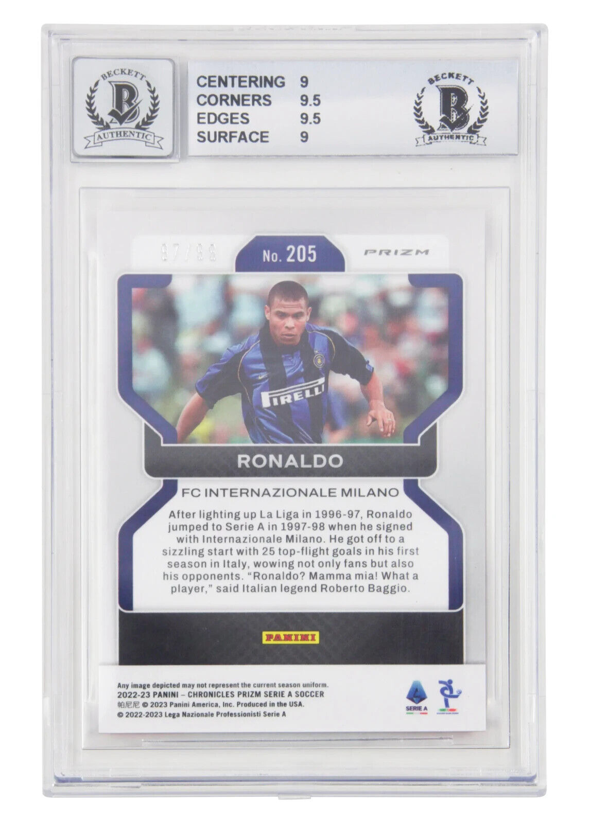 Ronaldo Nazario Signed 2022-23 Panini Prizm Serie A Red Prizm /99 – BGS 9 Auto 9